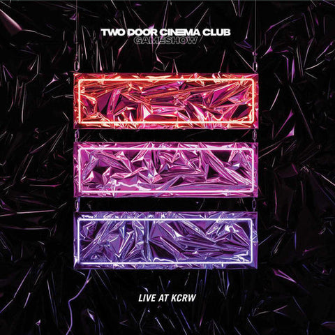 Two Door Cinema Club - Live At Kcrw Morning Becomes Eclectic (iex) (Indie Exclusive) LP ((Vinyl))