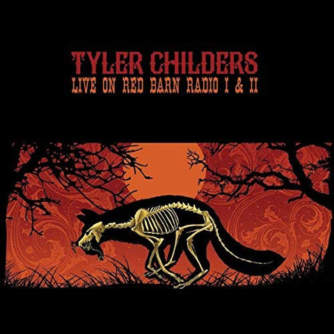 Tyler Childers - Live On Red Barn Radio ((Vinyl))