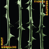 Type O Negative - October Rust" 25th Anniversary Ed. 2LP ((Vinyl))