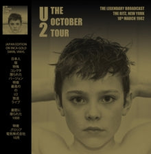 U2 - The October Tour: The Ritz New York 18th March 1982 (Limited Edition, Gold Vinyl) [Import] ((Vinyl))