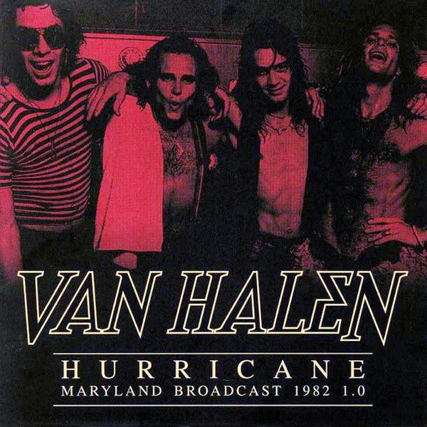 Van Halen - Hurricane - Maryland Broadcast 1982 1.0 [Import] (2 Lp's) ((Vinyl))
