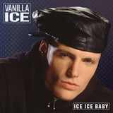 Vanilla Ice - Ice Ice Baby (Colored Vinyl, Blue, White, Limited Edition) ((Vinyl))