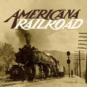 Various Artists - Americana Railroad (RSD 11/26/21) ((Vinyl))