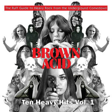 Various Artists - Brown Acid - Ten Heavy Hits Vol.1 ((Vinyl))