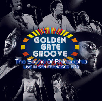 Various Artists - Golden Gate Groove: The Sound Of Philadelphia Live In San Francisco 1973 (2 LP) ((Vinyl))
