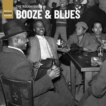 Various Artists - Rough Guide To Booze & Blues ((Vinyl))