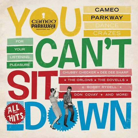 Various Artists - You Can't Sit Down: Cameo Parkway Dance Crazes 1958-1964 (U.K. Collection) ((Vinyl))