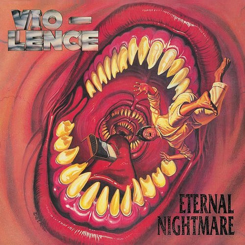 Vio-Lence - ETERNAL NIGHTMARE ((Vinyl))