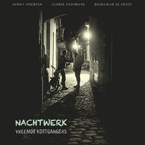 Vreemde Kostgangers - Nachtwerk ((Vinyl))