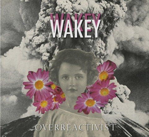 Wakey Wakey - OVERREACTIVIST ((Vinyl))