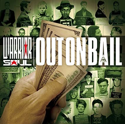 Warrior Soul - Out On Bail [Import] ((CD))