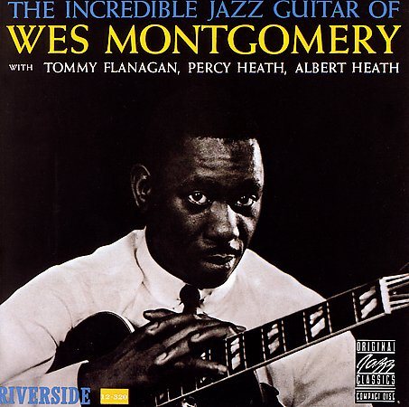 Wes Montgomery - INCRED JAZZ GUITAR ((Vinyl))
