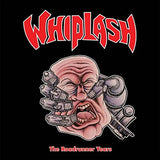 Whiplash - The Roadrunner Years - Deluxe Edition [Import] (3 Cd's) ((CD))