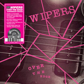 Wipers - Over The Edge - Anniversary Edition (RSD 4/23/2022) ((Vinyl))