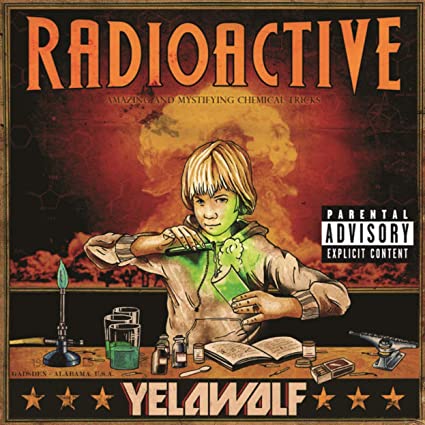 Yelawolf - Radioactive [Explicit Content] [Import] (2 Lp's) ((Vinyl))