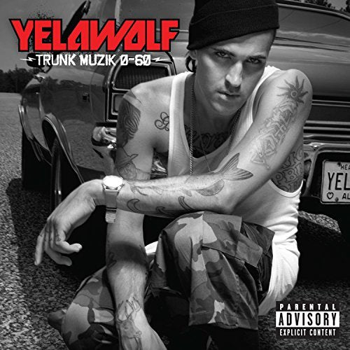 Yelawolf - Trunk Muzik 0-60 ((Vinyl))