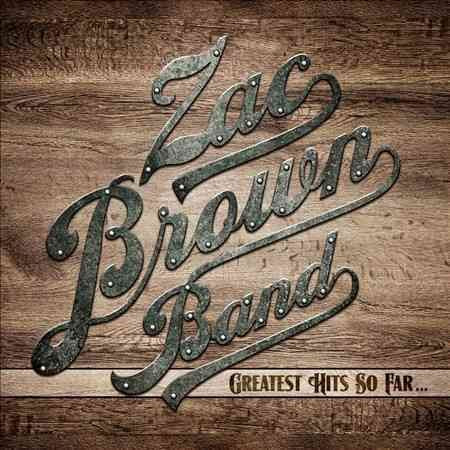 Zac Brown - GREATEST HITS SO FAR ((Vinyl))