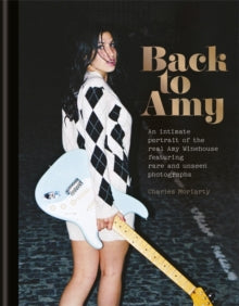 AMY WINEHOUSE - Back To Amy ((Book))
