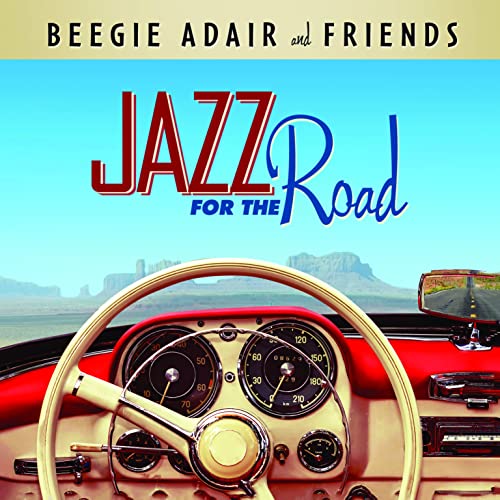 Beegie Adair & Friends - Jazz For The Road ((CD))