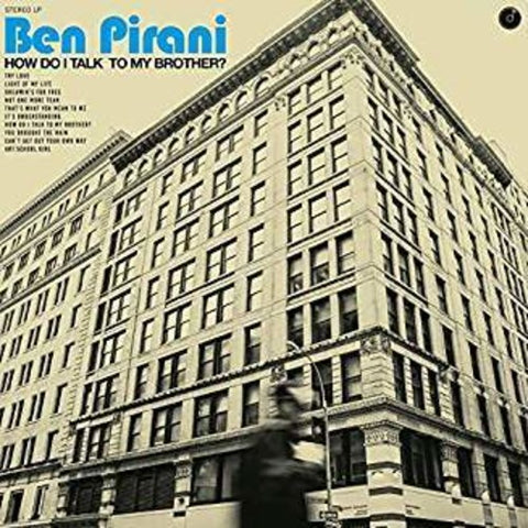 Ben Pirani - How Do I Talk To My Brother? ((Vinyl))