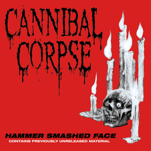 Cannibal Corpse - Hammer Smashed Face (Opaque Blood Droplet Colored Vinyl) [Import] ((Vinyl))
