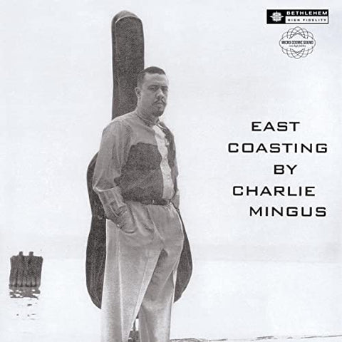 Charles Mingus - East Coasting (2014 - Remaster) ((Vinyl))