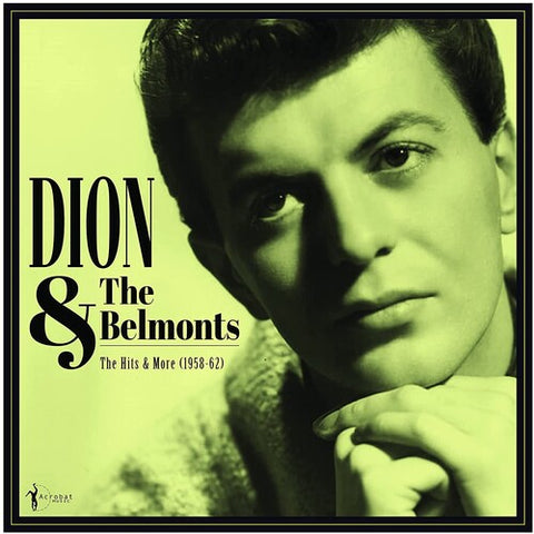 Dion & The Belmonts - The Hits & More: Dion & The Belmonts 1958-1962 ((Vinyl))