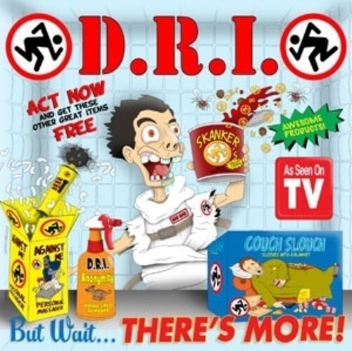 D.R.I. - But Wait ... There's More! ((CD))