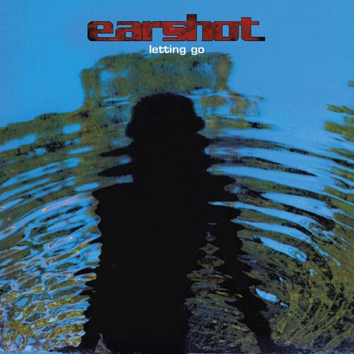 Earshot - Letting Go (RSD 4.22.23) ((Vinyl))