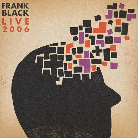 Frank Black - Live 2006 (RSD 4.22.23) ((Vinyl))