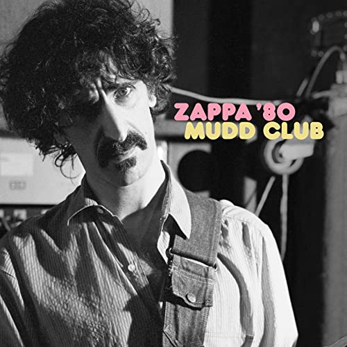 Frank Zappa - Zappa ’80: Mudd Club [2 LP] [45 RPM] ((Vinyl))