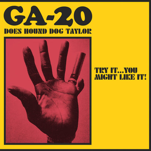 GA-20 - Does Hound Dog Taylor ((Vinyl))