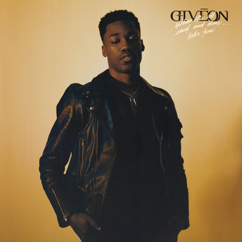 Giveon - When It's All Said And Done...Take Time (150 Gram Vinyl) ((Vinyl))