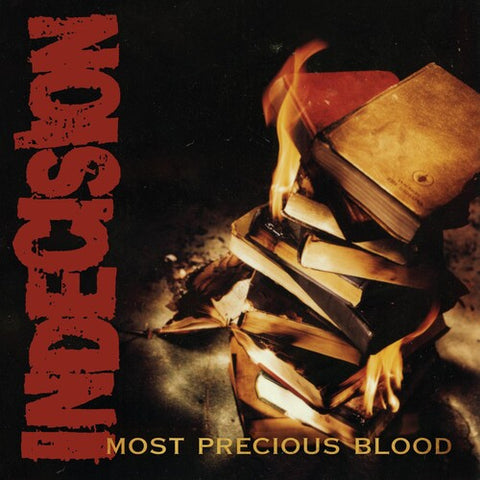 Indecision - Most Precious Blood ((Vinyl))