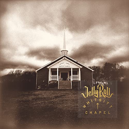 Jelly Roll - Whitsitt Chapel ((CD))