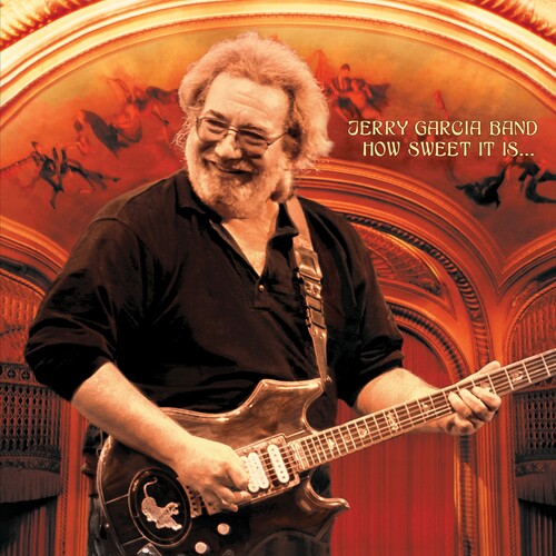 Jerry Garcia - How Sweet It Is: Live At Warfield Theatre, San Fra (RSD 4.22.23) ((Vinyl))