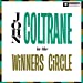 John Coltrane - In The Winner's Circle (2023 Reissue) ((Vinyl))