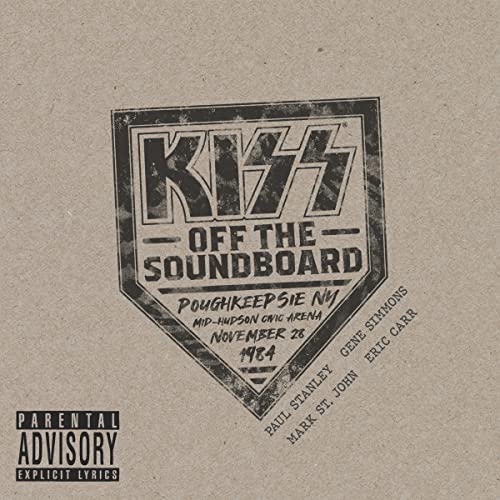 KISS - KISS Off The Soundboard: Live In Poughkeepsie, NY 1984 ((CD))