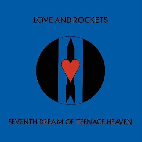 Love And Rockets - Seventh Dream Of Teenage Heaven (Gatefold LP Jacket) ((Vinyl))