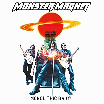 Monster Magnet - Monolithic Baby! (Reissue) ((Vinyl))