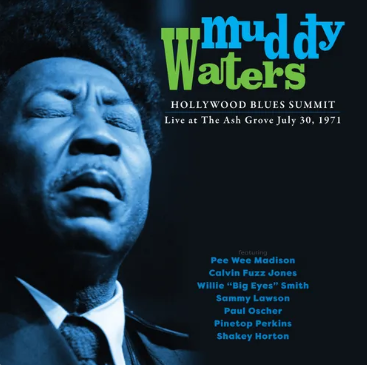 Muddy Waters - Hollywood Blues Summit 1971 (RSD 4.22.23) ((Vinyl))