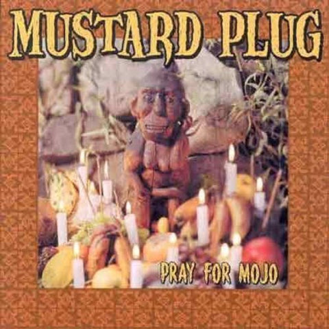 Mustard Plug - Pray for Mojo (Transparent Green Vinyl) ((Vinyl))
