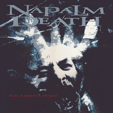 Napalm Death - Fear, Emptiness, Despair ((CD))
