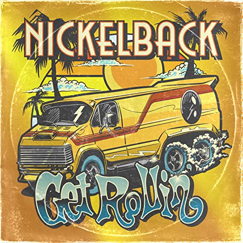 Nickelback - Get Rollin' (Transparent Orange Vinyl) ((Vinyl))