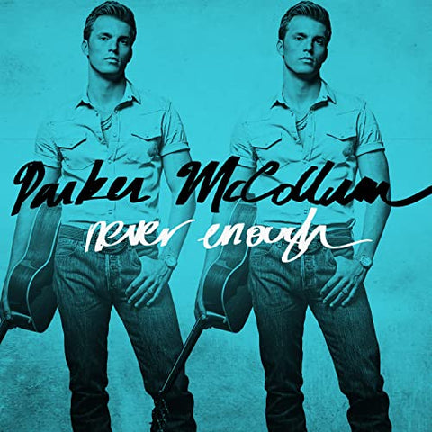 Parker McCollum - Never Enough ((CD))