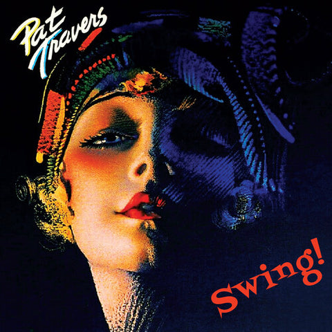Pat Travers - Swing! ((Vinyl))