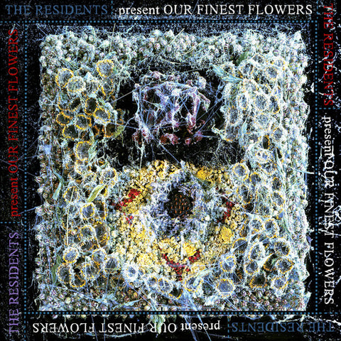 Residents - Our Finest Flowers (RSD 4.22.23) ((Vinyl))