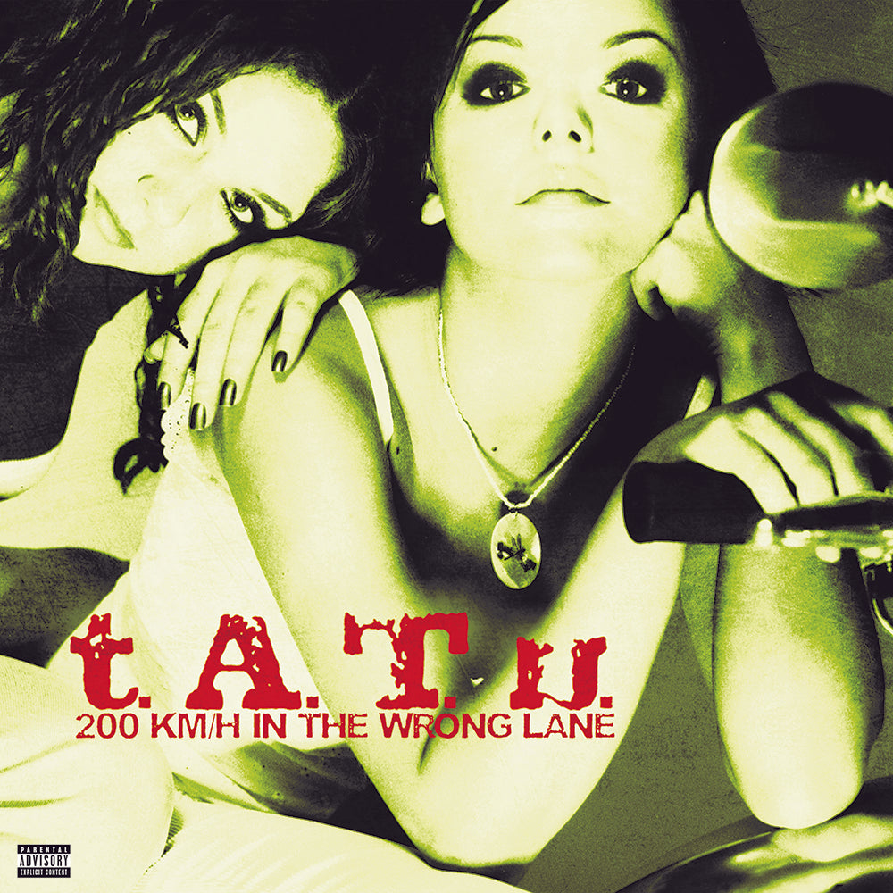 t.A.T.u. - 200 km/h In the Wrong Lane ((Vinyl))