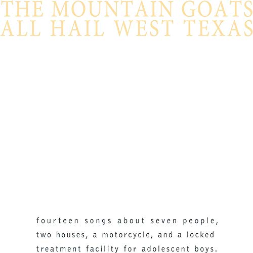 the Mountain Goats - All Hail West Texas ((Vinyl))