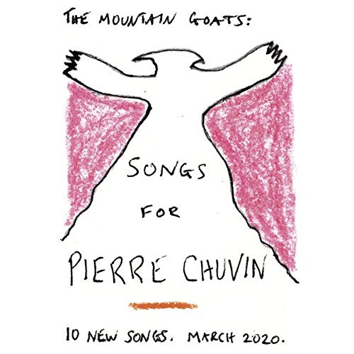 the Mountain Goats - Songs for Pierre Chuvin ((Vinyl))